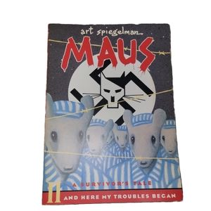 Maus II: A Survivor's Tale: And Here My Troubles Began (Pantheon Graphic Library